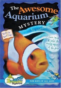 The Awesome Aquarium Mystery (Awesome Mysteries)