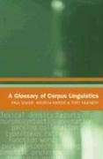 A Glossary of Corpus Linguistics (Glossary Of...)