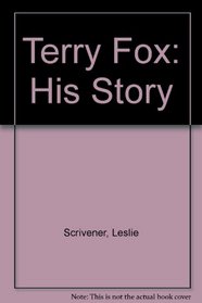 Terry Fox: His Story