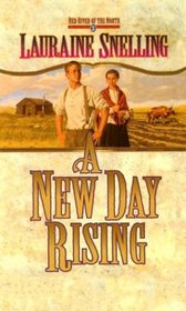 A New Day Rising (Red River of the North #2)