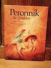 Peronnik the Simpleton: A Breton Folk-tale
