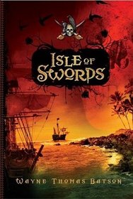 Isle of Swords (Isle of Swords, Bk 1)