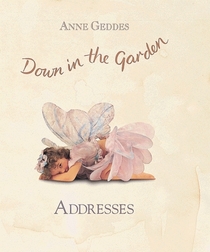 Down in the Garden: Addresses