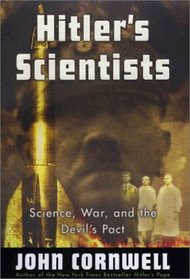 Hitler's Scientists: Science, War and the Devil's Pact (Audio CD) (Abridged)