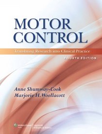 Motor Control: Translating Research into Clinical Practice