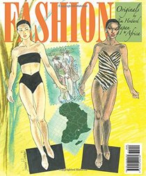Fashion Originals by Jim Howard High Style Paper Dolls Japan and Africa