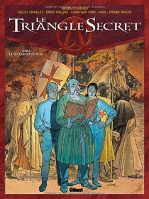 Le triangle secret, tome 1 : Le testament du fou