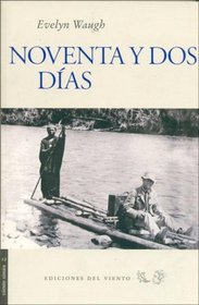 Noventa y DOS Dias (Spanish Edition)
