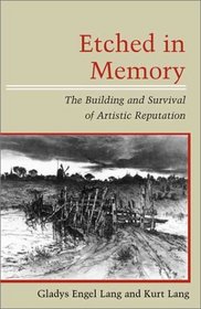 Etched in Memory: The Building and Survival of Artistic Reputation