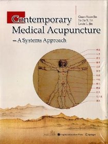 Contemporary Medical Acupuncture: A Systems Approach