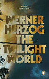 The Twilight World: A Novel