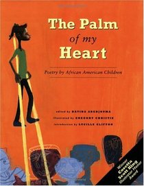 Palm of My Heart: Poetry by African American Children