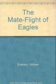 The Mate-Flight of Eagles