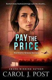 Pay the Price (Harmony Grove Series)