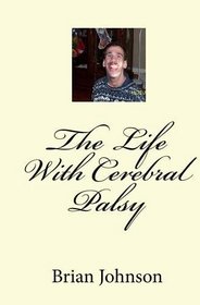 The Life With Cerebral Palsy