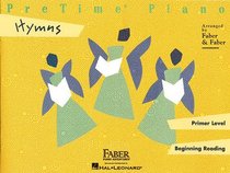 Pretime to Bigtime - Primer Level: Hymns (Faber Piano Adventures)