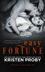 Easy Fortune: A Boudreaux Series Novella