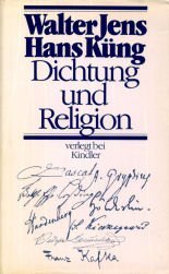 Dichtung und Religion: Pascal, Gryphius, Lessing, Holderlin, Novalis, Kierkegaard, Dostojewski, Kafka (German Edition)