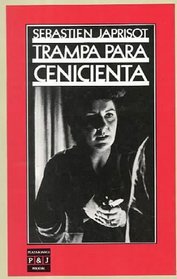 Trampa Para Cenicienta (Spanish Edition)