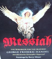 Messiah: The Wordbook for the Oratorio