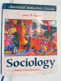 Sociology: A Down-To-Earth Approach/With Breaking the Ice : A Guide to Understanding People from Other Cultures