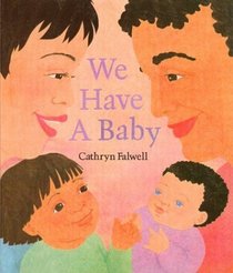 We Have a Baby