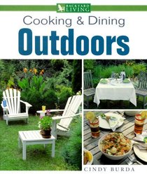 Cooking  Dining Outdoors (Backyard Living)