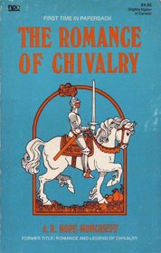 The Romance of Chivalry (Newcastle Mythology Library Vol. 2)