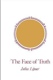 The Face of Truth: A Study of Meaning and Metaphysics in the Vedantic Theology of Ramanuja