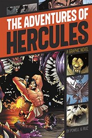 The Adventures of Hercules (Graphic Revolve: Common Core Editions)