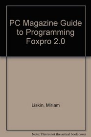 PC Magazine Programming Foxpro 2.0/Book and Disk
