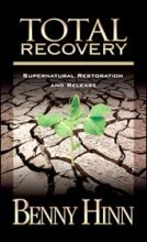 Total Recovery; Supernatural Restoration and Release