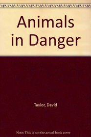 Animals in Danger