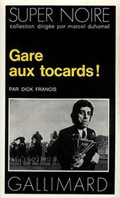 Gare aux tocards! (High Stakes) (French Edition)