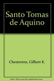 Santo Tomas de Aquino (Spanish Edition)