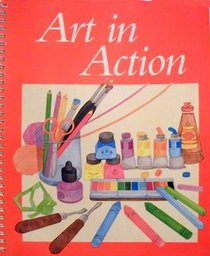 Art in Action Grade 3 (Student ed)
