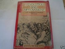 Revolution and Improvement: Western World, 1775-1847