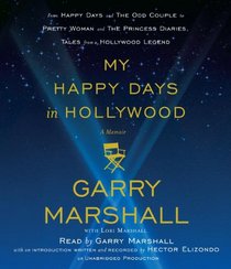 My Happy Days in Hollywood: A Memoir