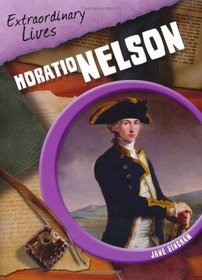 Horatio Nelson (Extraordinary Lives)