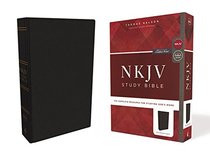 NKJV Study Bible, Premium Bonded Leather, Black, Comfort Print: The Complete Resource for Studying God's Word