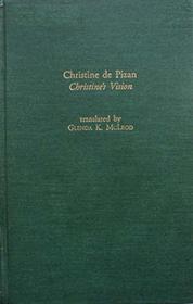 CHRISTINE DE PIZAN VISION (Garland Library of Medieval Literature)