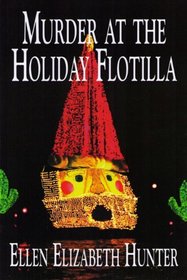 Murder at the Holiday Flotilla (Magnolia Mysteries, Volume 9)