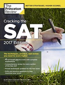 Cracking the SAT Premium Edition with 6 Practice Tests, 2017 (College Test Preparation)