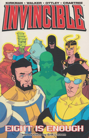 Invincible, Vol 2: 8 Is Enough