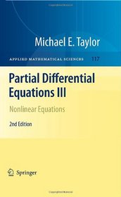Partial Differential Equations III: Nonlinear Equations (Applied Mathematical Sciences)