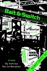 Bait & Switch: A sci-fi Sherlock Holmes
