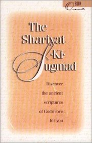 The Shariyat-Ki-Sugmad Book I: Discover the Ancient Scriptures of God's Love For You