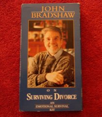John Bradshaw on Surviving Divorce