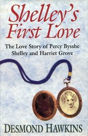 Shelley's First Love