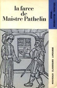 La Farce De Maistre Pathelin (French)